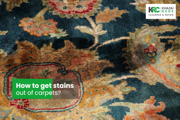How to get stains out of carpets?