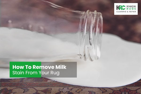 How To Remove Milk Stain From Your Rug?