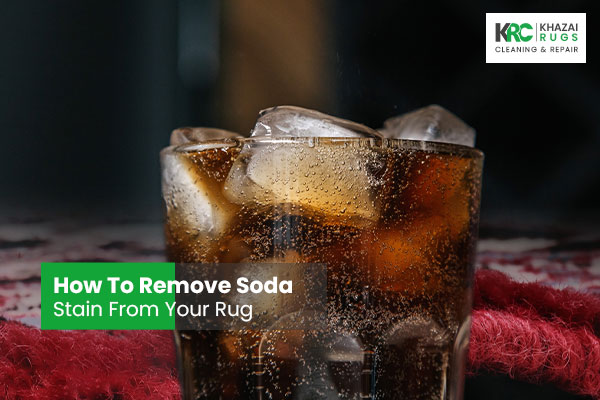 How To Remove Soda Stain From Your Rug