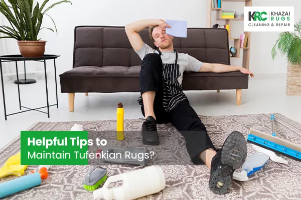Helpful Tips to Maintain Tufenkian Rugs?, Maintain Tufenkian Rugs?