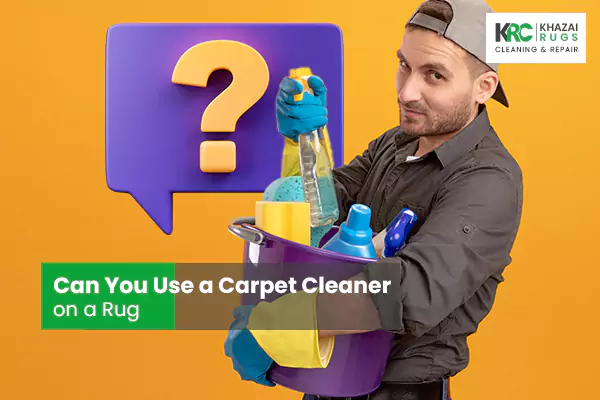 Can You Use a Carpet Cleaner on a Rug?