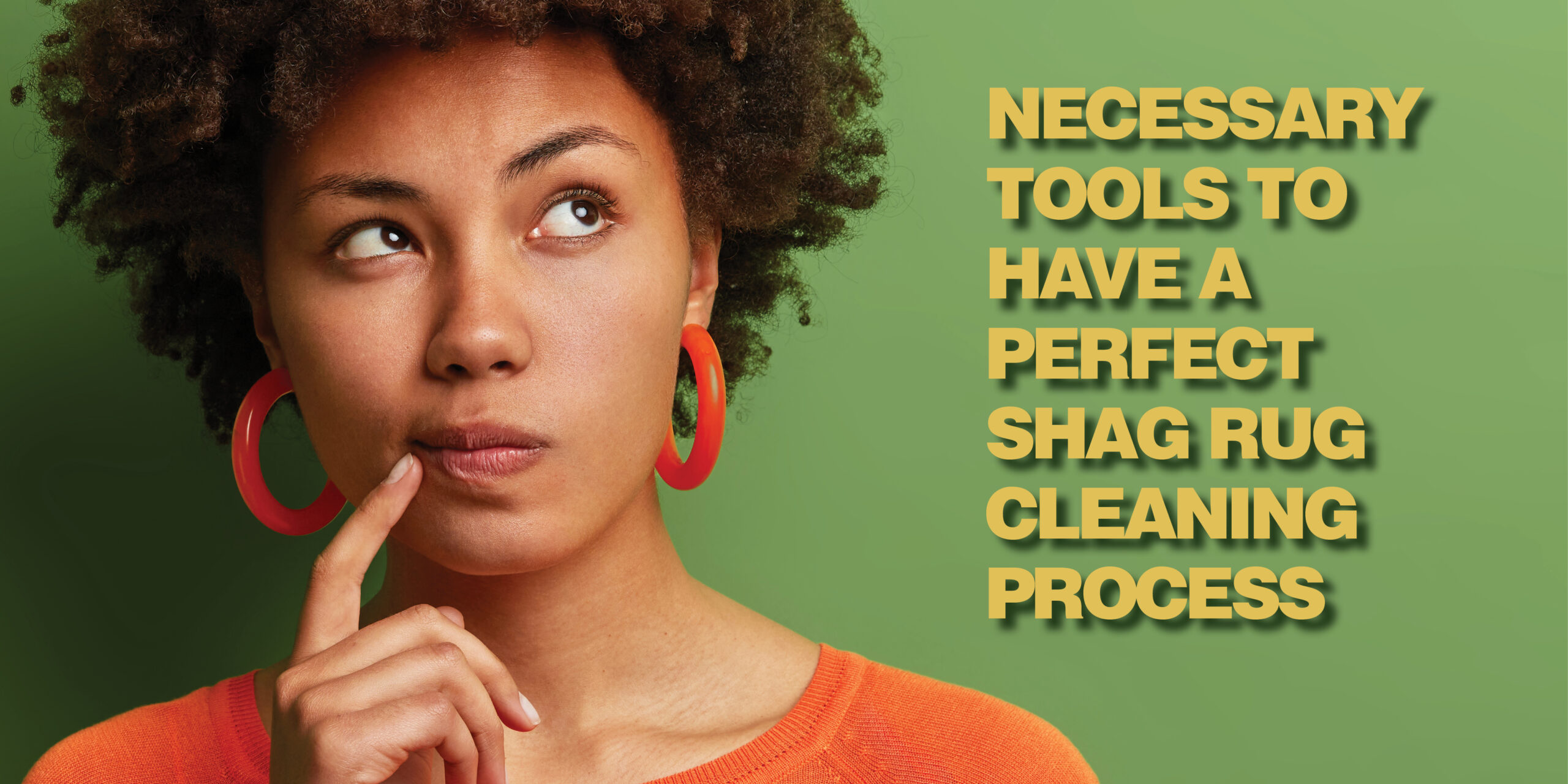 What is the Best shag rug cleaner? Says Mr. Abu's 30year expertise